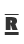 R