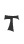 T