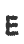 e