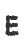 E