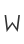 W