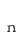n