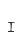I