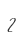 2