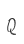 Q