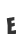 E