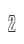 2