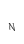 N