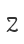 2
