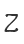 Z