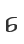 6