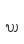 w