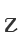 Z