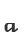 a