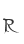 R