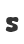 s