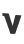 V