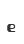e
