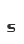 s