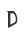 D