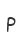 P