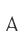 A
