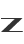 Z