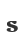 s