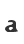 a