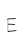 E