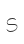 S