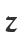 Z