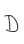 D