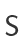 s