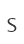 S