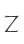 Z