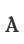 A