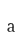 a