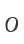 O