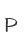 P