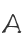 A