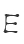 E