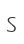 S