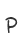 P