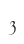 3