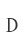 D