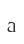 a