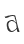 a