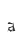 a