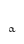 a